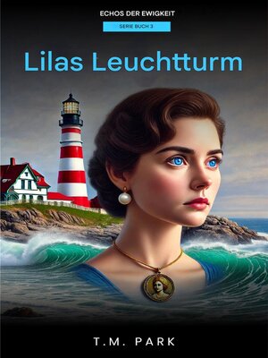 cover image of Lila's Leuchtturm